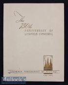 LICHFIELD - SOUVENIR PROGRAMME OF THE FESTIVAL JUNE 1945 in celebration of the 750th Anniversary