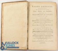 THE RACING CALENDAR 1782 by James Weatherby - an early 348-page edition. Amongst the stallions to