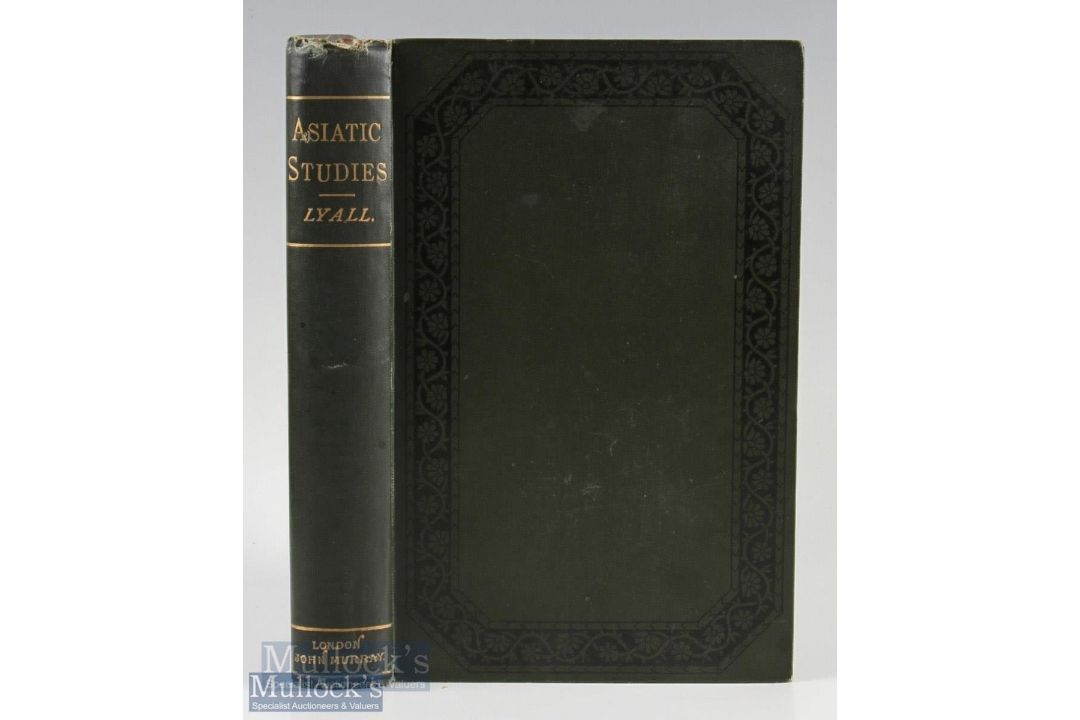INDIA - ASIATIC STUDIES BY SIR ALFRED C LYALL 1884: 306 page book about life on northern India, - Image 1 of 2