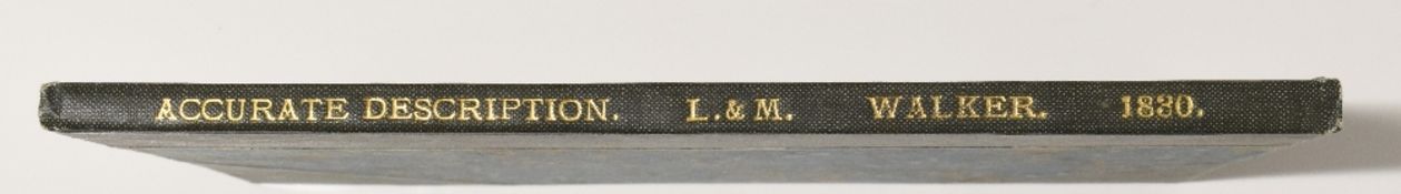 RAILWAYS - AN ACCURATE DESCRIPTION OF THE LIVERPOOL AND MANCHESTER RAILWAY by James Scott Walker.