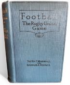 1925 Book: Football, the Rugby Union Game, Marshall and Tosswill: the 3rd and revised edition of