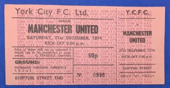 TICKET: 1974/75 York City v Manchester United Division 2 match ticket 21 December 1974, Shipton