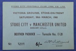 TICKET: 1967/68 Stoke City v Manchester United Division 1 match ticket 30 March 1968; good. (1)