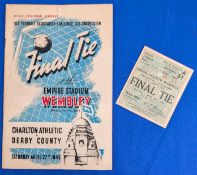 1946 FA Cup Final Programme and Ticket - Charlton Athletic v Derby County (light crease and light