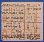 TICKET: 1974/75 Manchester United v Middlesbrough FAC 6th round replay 25 February 1975; good. (1)