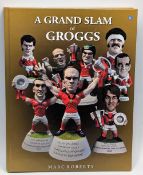 ‘A Grand Slam of Groggs’, 2019 Rugby Figures Book by Marc Roberts: Fine, hugely well illustrated