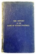 1949 Book: The History of the Laws of Rugby Football, Sir Percy Royds: Rare volume documenting the