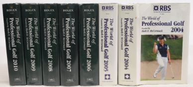 The World of Professional Golf by Mark H McCormack 2004-2010 – 7x editions of the annual in very