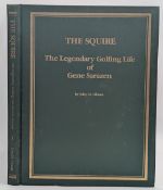 The Squire: The Legendary Golfing Life of Gene Sarazen Book by Olman John - in F/G used condition