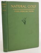Natural Golf 1931 John Duncan Dunn USA 1st edition, hardcover book in VG-G condition with small