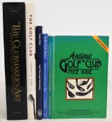 Golf Club Books to include: Antique Golf Club Price Guide 1991 Peter Geogiady, Golf Club Maker
