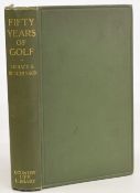 Fifty Years of Golf 1919 Horace G Hutchinson 1st edition, cloth bound hardcover book in good