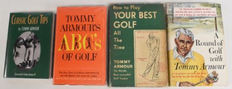 Tommy Armour Books to include Classic Golf Tips 1994, ABC’s of Golf 1967, How to Play Your Best Golf
