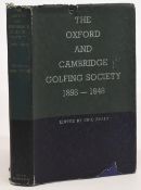 The Oxford and Cambridge Golfing Society 1898-1948 Eric Prain hardcover book with small paper loss