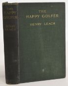 The Happy Golfer 1914 Henry Leach 1st edition, cloth bound hardcover book in VG-G condition with