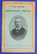RAILWAYS - HISTORY OF THE SOUTH EASTERN RAILWAY by G A Sekon 1895. A 40 page booklet extensively