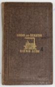 RAILWAYS - LONDON & BRIGHTON RAILWAY GUIDE 1841 - 64 page book with fold out plan. Describing