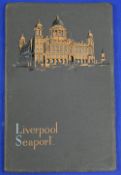 GREAT BRITAIN - SHIPPING - A SHORT STORY OF THE SEAPORT LIVERPOOL issued by Mersey Docks & Harbour