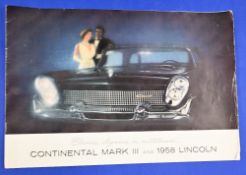 AUTOMOBLES - CONTINENTAL MARK III AND 1958 LINCOLN - large and very attractive 12 page brochure