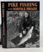 Pike Fishing on the Norfolk Broads, Derrick Amies, revised edition 2010 H/B with D/J