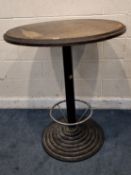 A 20TH CENTURY POSEUR PUB TABLE, with a circular top, a chrome footrest, on a stepped base, diameter