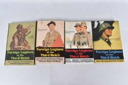VOLUMES ONE TO FOUR OF THE FOREIGN LEGIONS OF THE THIRD REICH, all four books appear to be in good