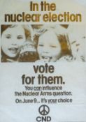 A political poster In the Nuclear Election - Vote for Them on June 9th 1983, published by CND.