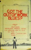 A political poster 'Got the out of work blues? Join us at Southwark Unemployed People's Action