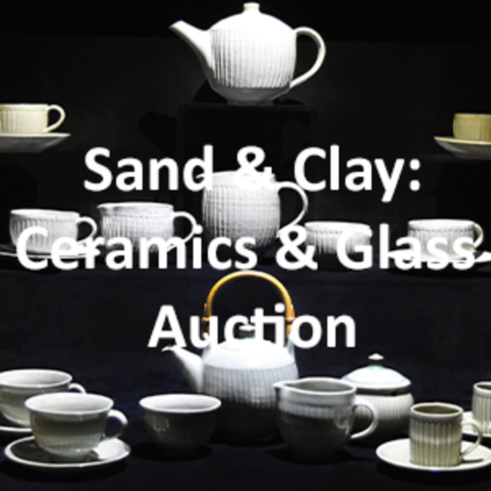 Sand & Clay: Glass and Ceramics Auction - Special Auction Services