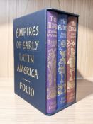 The Folio Society (Publisher) : Empires of Early Latin America, three volumes, in slip cover.