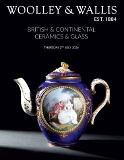 British and Continental Ceramics and Glass