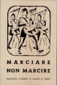 Futurismus DI BOSSO, Renato Marciare non marcire Silografia Futurista I-II