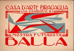 Futurismus BRAGAGLIA, Anton Giulio Mostra Futurista BALLA I-II