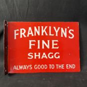 Franklyn's Fine Shagg Tobacco Enamel Flange Sign