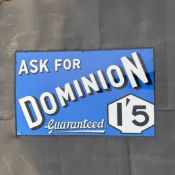 Ask for Dominion Guaranteed Enamel Advertising Sign