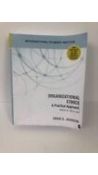 Organizational Ethics A Practical Approach By Craig E. Johnson