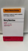 Dairy Nutrition An Issue of Veterinary Clinics of North America: Food Animal Practice