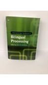 Cambridge Handbook of Bilingual Processing, Paperback By John W. Schwieter