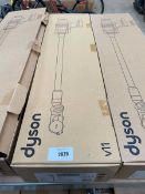 +VAT Dyson V11 Extra with pole, head, battery, charger and accessories, boxed
