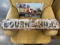 Reclaimed cast iron BOURNE HILL road sign