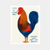 David Shrigley OBE (b 1968) ‘Its A Long Day-When You Get Up Early', Offset Lithograph, Edition, 2...