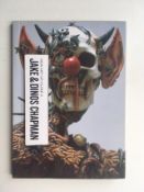 Jake and Dinos Chapman (b1966 & 62) ‘Jake & Dinos Chapman - Close Up’ 1st Ed, 2007, SOLD OUT.