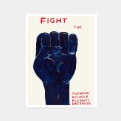David Shrigley OBE (b 1968) 'Fight The **** ***** **** ******* ' Offset Lithograph, Edition, 202