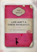 Son of Innes (b 1977) 'Life Ain't A Dress Rehearsal', Penguin Classics, GiclÃ©e and Iris Print