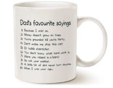 Dad’s Favourite Sayings Mug – Funny Gift For Dad, Birthday, Christmas, Father’s Day