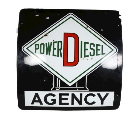 A Vintage enamel sign, Power Diesel Agency, 89 x 89cmGeneral condition is good, to the top right-hand corner there is some lo