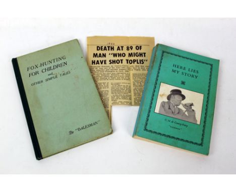 Charles Norman De Courcy-Parry (Dalesman), "Foxhunting for Children and Other Simple Tales", first edition 1947, together wit