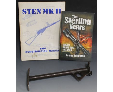 A BUTT ASSEMBLY FOR A MK2 STEN 'T-' SHAPE, along with a Sten MKII construction manual and a copy of 'The Sterling Years' by J