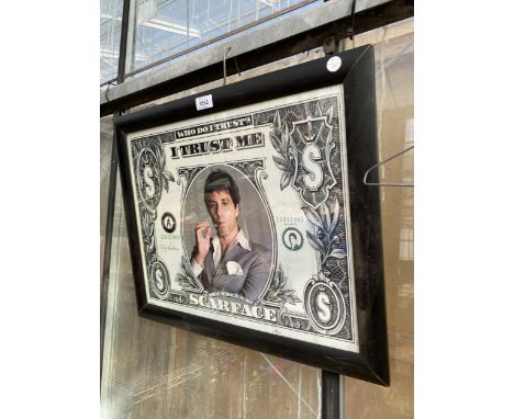 A FRAMED I TRUST ME SCARFACE PRINT