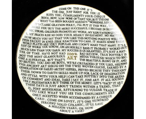 GRAYSON PERRY (British, born 1960); 100% Art ceramic word plate, made in association with York Art Gallery and in collaborati